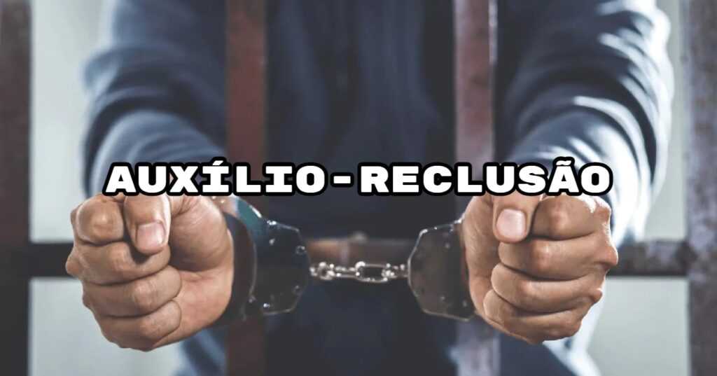 auxilio-reclusao:-saiba-quem-tem-direito-ao-beneficio-que-paga-r$-1621-em-2026
