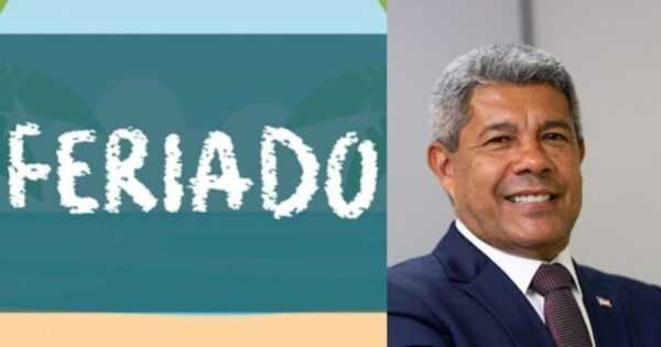 Feriado prolongado segunda (20) em cidades na BA: Jerônimo já sabe feriado-prolongado-segunda-(20)-em-cidades-na-ba:-jeronimo-ja-sabe